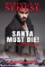 Santa Must Die! - The Noel Kringle Chronicles, #2