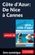 Côte d'Azur : De Nice à Cannes