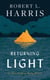 Returning Light - 30 Years of Life on Skellig Michael