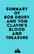 Summary of Bob Drury and Tom Clavin's Blood and Treasure