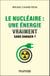 Le nucléaire : une énergie vraiment sans danger ?