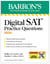 Digital SAT Practice Questions, Fourth Edition: More than 800 Questions for Digital SAT Prep + Tips + Online Practice (2026)