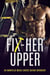 Fix-HER Upper