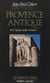 Provence antique (2) - L'époque gallo-romaine