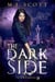 The Dark Side - The Wild Side, #2