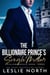 The Billionaire Prince’s Single Mother - Sovalon Royals, #3