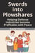 Swords into Plowshares: Helping Defense Industries become Profitable with Peace - Mediation for Life and Peace, #5