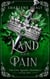 Of Land and Pain: A Little Red Riding Hood New Adult Retelling - Five Queens Prophecy, #2