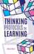 Thinking Protocols for Learning