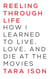 Reeling Through Life - How I Learned to Live, Love and Die at the Movies