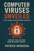 “Computer Viruses Unveiled: Types, Trends and Mitigation Strategies” - GoodMan, #1