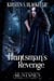 The Huntsman's Revenge - Huntsmen, #2