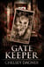 Gatekeeper - Ghost Mirror Series, #2