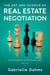 The Art and Science of Real Estate Negotiation - The Real Estate Investor Manuals, #3