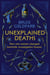 Unexplained Deaths - How one woman changed homicide investigation forever