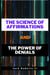 The Science of Affirmations and The Power of Denials