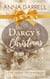 Mr. Darcy's Christmas - Love Comes To Pemberley