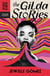 The Gilda Stories - The immortal cult classic