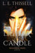 Light a Dark Candle - WIZARD'S SOUL, #1