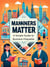 Manners Matter: A Simple Guide to Business Etiquette