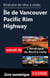 Itinéraire de rêve à moto - Ile de Vancouver Pacific Rim Highway