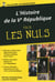 L'histoire de la Ve république pour les Nuls, édition poche
