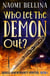 Who Let the Demon Out? - Badass Demon Bounty Hunters, #1