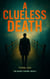 A Clueless Death - The Silent Crowd, #1