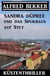 Sandra Düpree und das Spukhaus auf Sylt: Küstenthriller