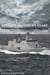 Absalon And Esbern Snare. The Danish Navy’s Support Ships Of The Absalon Class