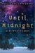 Until Midnight - An Alienated Short