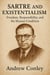 Sartre and Existentialism: Freedom, Responsibility, and the Human Condition