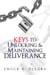Keys to Unlocking and Maintaining Deliverance - Deliverance, #2