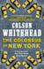 The Colossus of New York