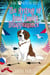 The Mystery of Aunt Carol's Disappearance - A Dog Detective Series, #2