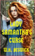 Lady Samantha's Curse