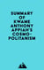 Summary of Kwame Anthony Appiah's Cosmopolitanism