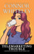 Telemarketing Trouble: A Matilda Plum Superhero Fantasy Short Story - Matilda Plum Contemporary Fantasy Stories