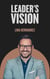 Leader's Vision - Caring for your Future, #1