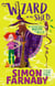 The Wizard In My Shed - The Misadventures of Merdyn the Wild
