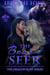The Bear's Seer - The Dragon Ruby Series, #7