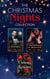 The Christmas Nights Collection - Be Mine for Christmas / Her Convenient Christmas Date / Gift-Wrapped in Her Wedding Dress / Claiming His Christmas Wife / Their Christmas Dream Come True / Christmas in His Bed / The Christmas Love-Child / The Sicilian...