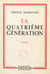 La quatrième génération