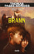 Thomas Passe-Mondes : Brann