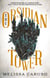 The Obsidian Tower - Rooks and Ruin, Book One