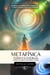 Metafísica - Todo es Energía (Cómo La Mente Domina Todo) - Metafisica Moderna y el Poder del YO SOY: Reprograma Tu Mente