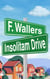 Insolitam Drive