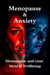 Menopause and Anxiety - Calm in the Storm