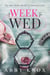 A Week to Wed - The Mail-Order Brides of Darling Creek, #2