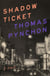 Shadow Ticket